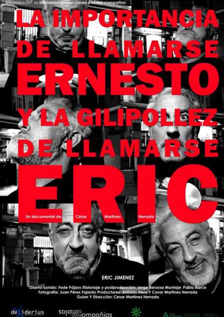 Verdi Club: La importancia de llamarse Ernesto y la gilipollez de llamarse Eric